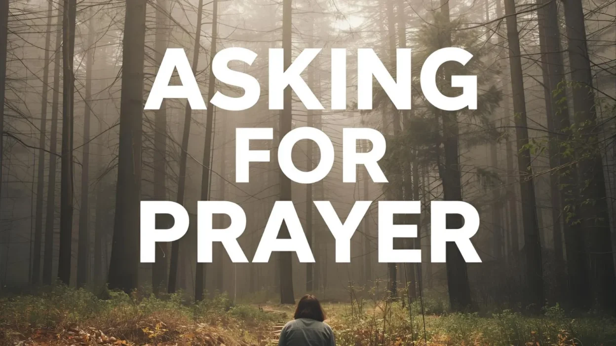 Asking for Prayer