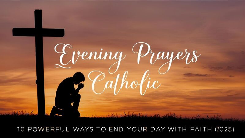 Evening Prayers Catholic