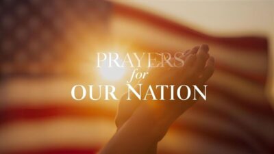 Prayers for Our Nation