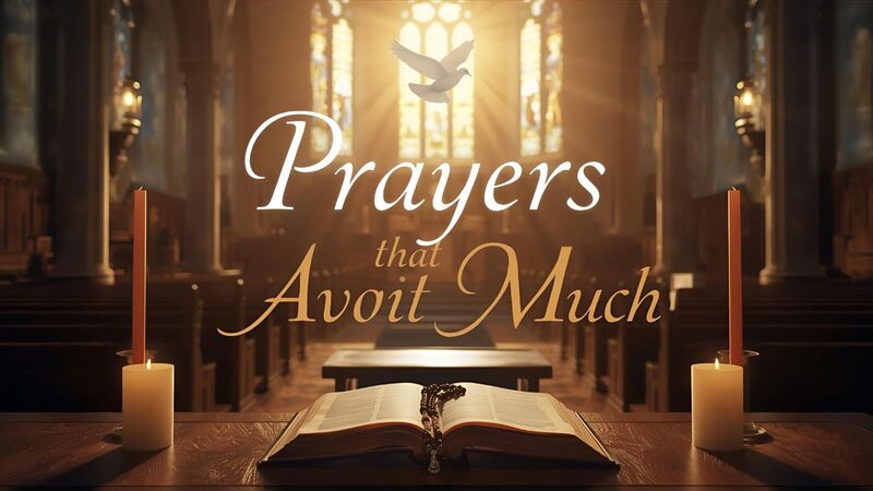 Prayers That Avail Much