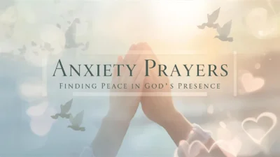 Anxiety Prayers