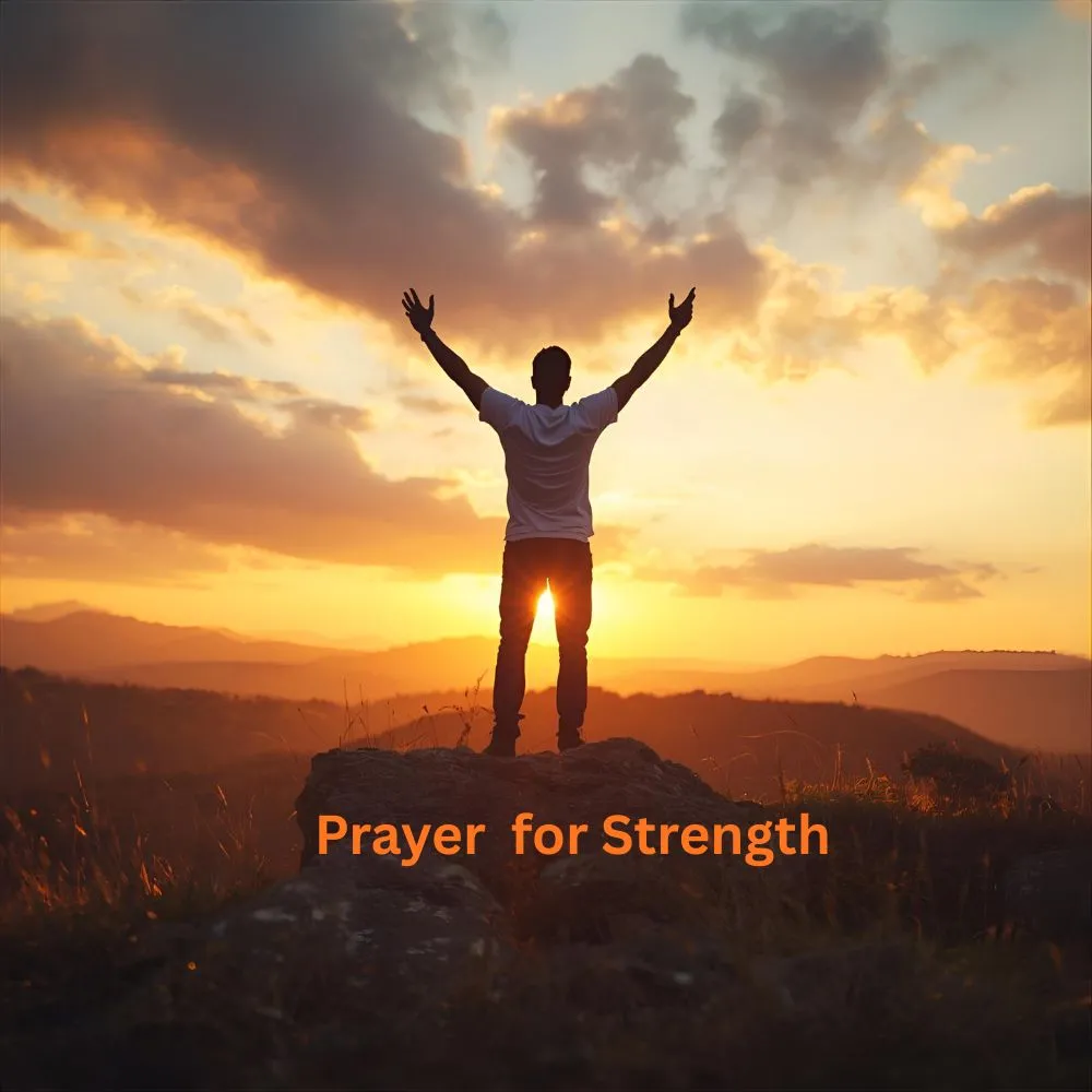 Deliverance Prayer for Strength in hard times