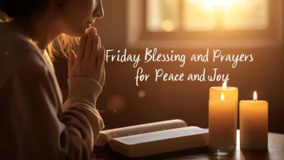 Friday Blessings and Prayers