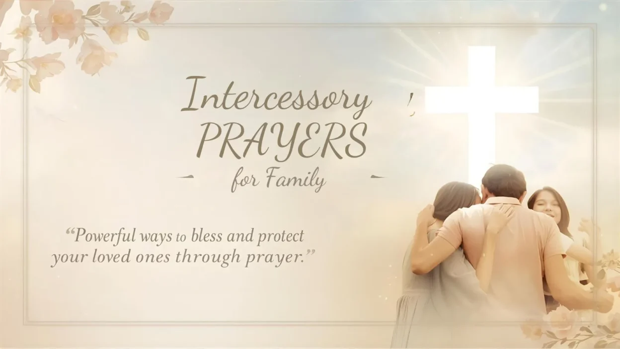 Intercessory Prayers for Family