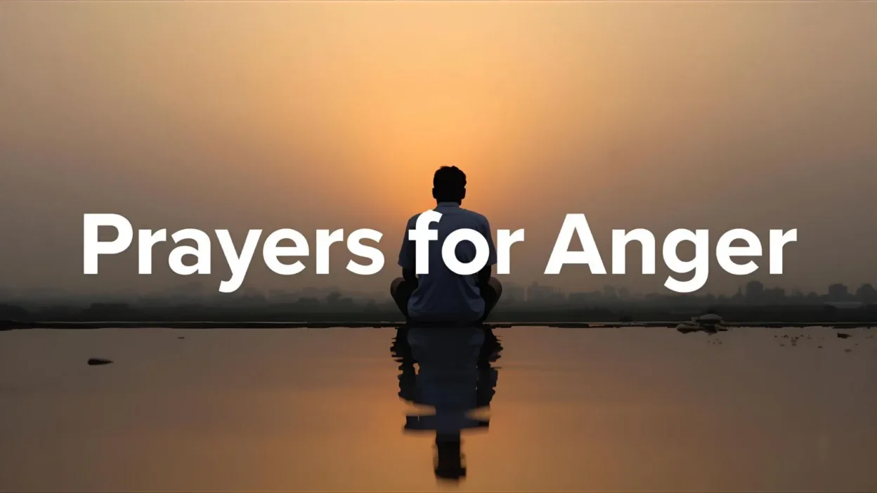 Prayers for Anger
