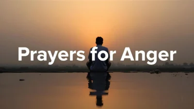 Prayers for Anger