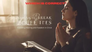 Prayers to Break Soul Ties