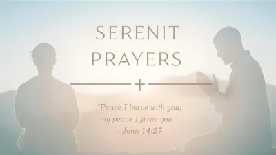 Serenity Prayers