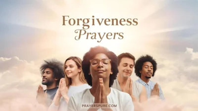 Forgiveness Prayers