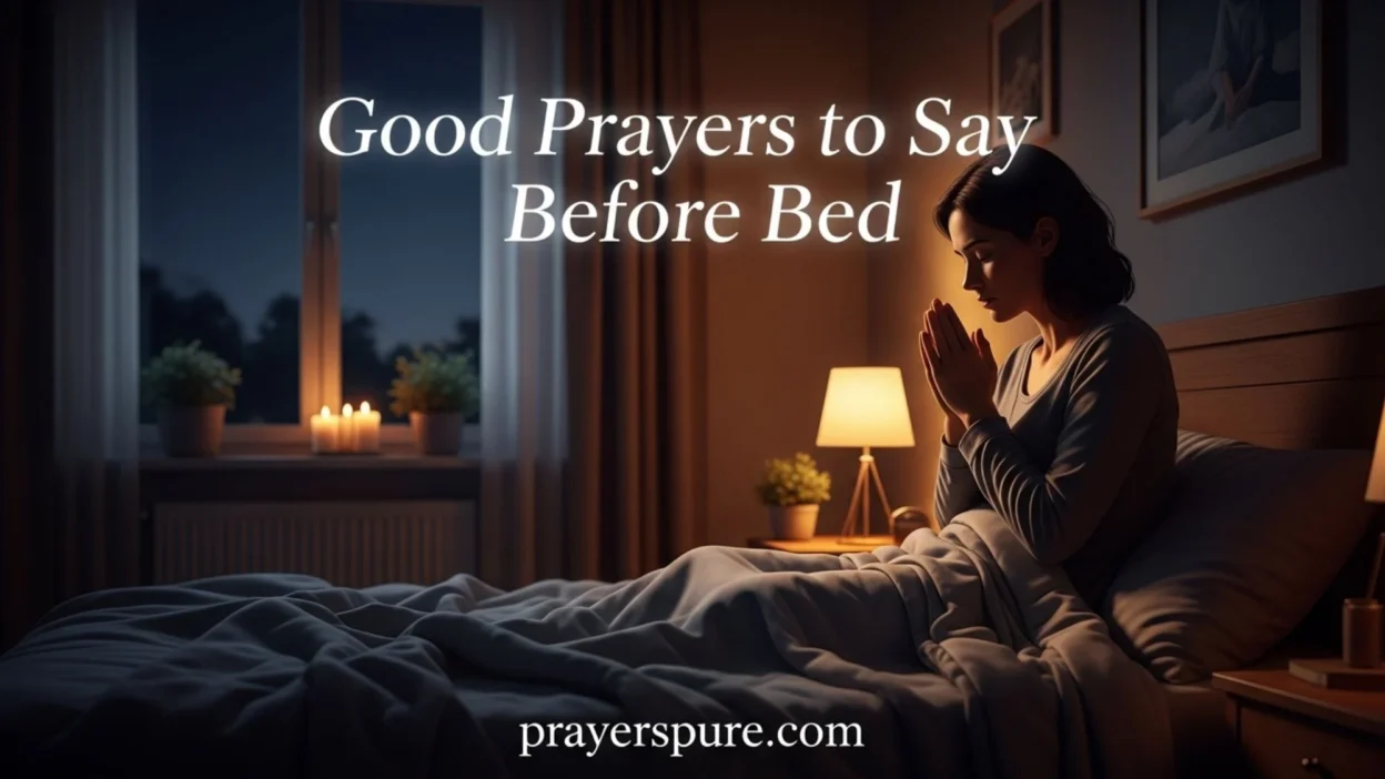 Good Prayers to Say Before Bed