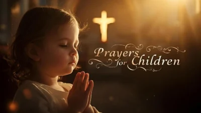 Prayers for Your Children