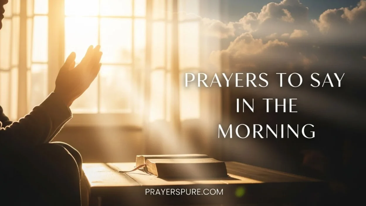 Prayers to Say in the Morning