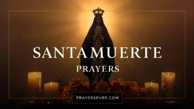 Santa Muerte Prayers