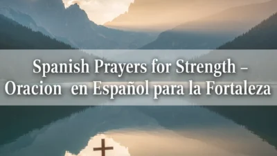 Short Spanish Prayers for Strength