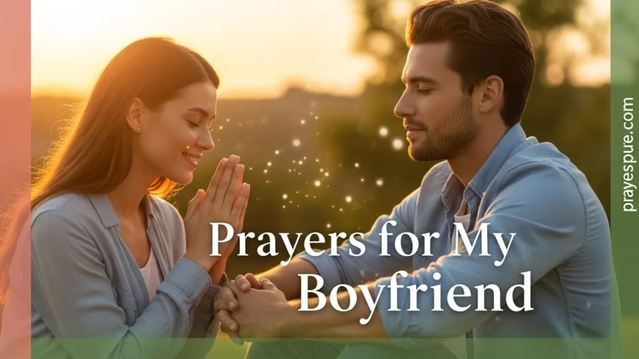 Prayers for My Boyfriend