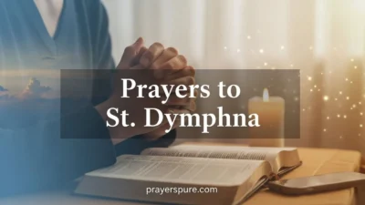 Prayers to St. Dymphna