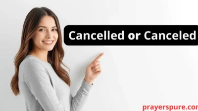 Cancelled or Canceled