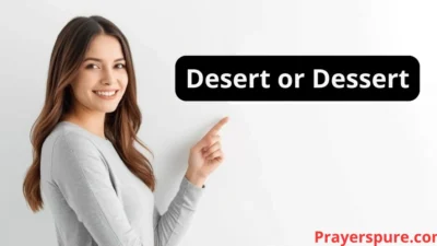 Desert or Dessert