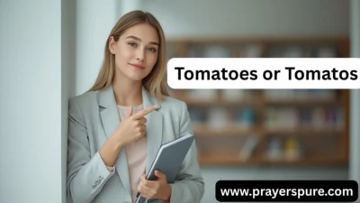 Tomatoes or Tomatos
