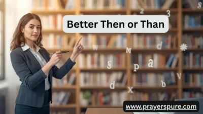 Better Then or Than