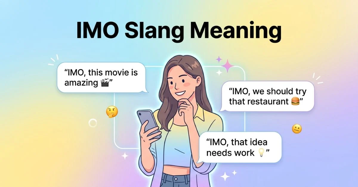 IMO Slang Meaning