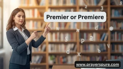 Premier or Premiere
