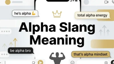 Alpha Slang Meaning