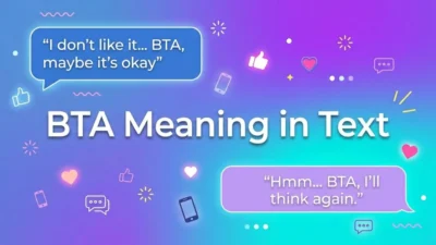 BTA Slang Meaning
