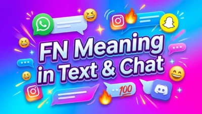 FN Slang Meaning