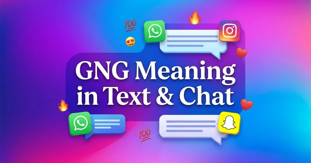 GNG Slang Meaning