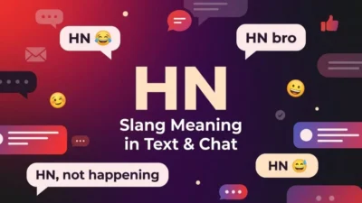 HN Slang Meaning