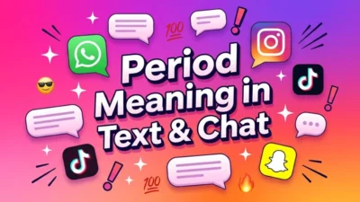 Period Slang Meaning