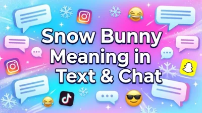 Snow Bunny Slang Meaning