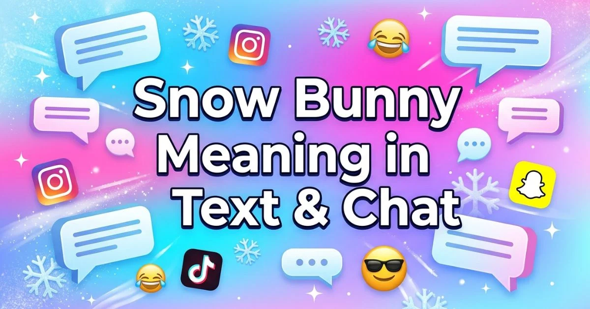 Snow Bunny Slang Meaning